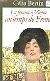 La femme à Vienne au temps de Freud