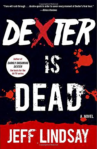 Cover zum Buch Dexter Is Dead: Dexter Morgan