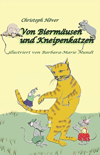 Download Von Biermäusen und Kneipenkatzen Download Von Biermäusen und Kneipenkatzen