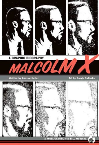 Malcolm X: A Graphic Biography (English Edition) livre
