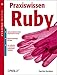 Praxiswissen Ruby by 