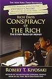 Rich Dad's Conspiracy of the Rich: The 8 New Rules of Money Rich Dad's Conspiracy of the Rich: The 8 New Rules of Money