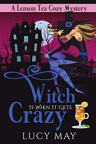 Cover zum Buch Witch is When it Gets Crazy