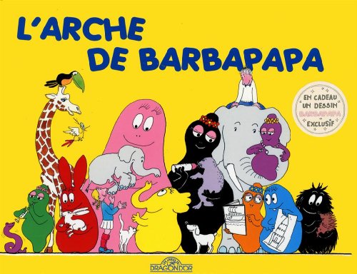 couverture de : L'arche de Barbapapa