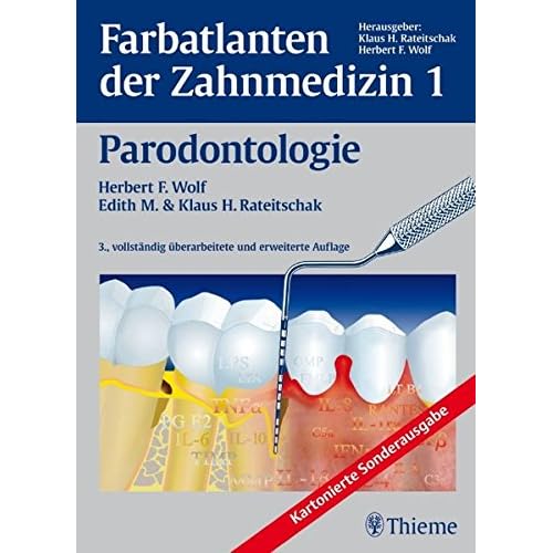 Band 1: Parodontologie: Farbatlanten der Zahnmedizin Band 1: Parodontologie: Farbatlanten der Zahnmedizin