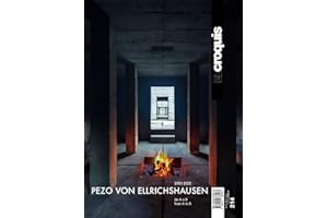 El Croquis. Ediz. inglese e spagnola. Pezo Von Ellrichshausen From A To B (2005-2022) (Vol. 214): De A para B - From A to B