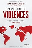 Un monde de violences l'économie mondiale 2015-2030