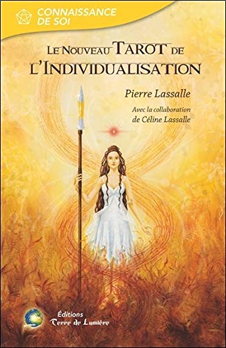 Le nouveau Tarot de l'Individualisation - Coffret livre + jeu Le nouveau Tarot de l'Individualisation - Coffret livre + jeu