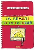 La beauté et la laideur