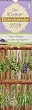 Der Kloster-Küchenkalender 2019: Tipps & Rezepte aus dem Klostergarten by