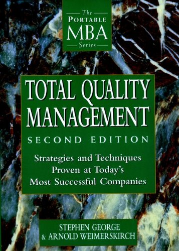 Total Quality Management: Strategies and Techniques Proven at Today's Most Successful Companies (English Edition)