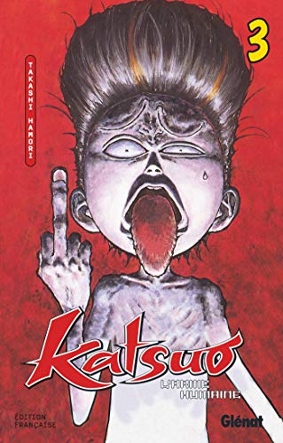 Katsuo, l'arme humaine — Tome 3