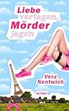 Cover zum Buch Liebe vertagen, Mörder jagen