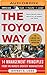 The Toyota Way: 14 Management Principles from the World's Greatest Manufacturer by 