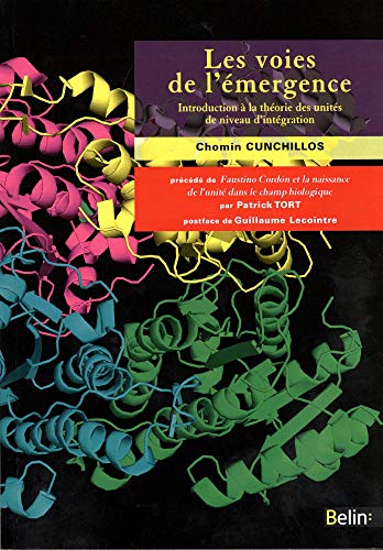 Les voies de l'émergence - Introduction à la théorie des unités de niveau d'intégration Les voies de l'émergence - Introduction à la théorie des unités de niveau d'intégration