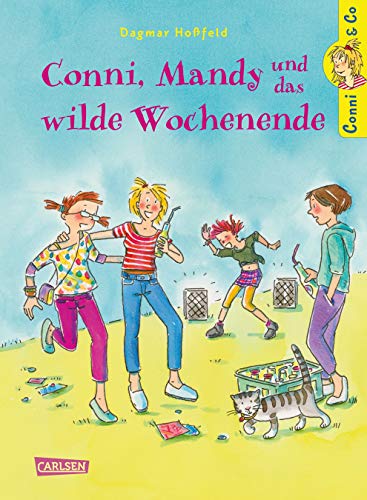 Conni & Co 13: Conni, Mandy und das wilde Wochenende (13)