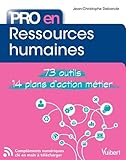 Pro en... Ressources humaines - 73 outils - 14 plans d'action métier