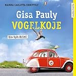 Vogelkoje (Mamma Carlotta 11)