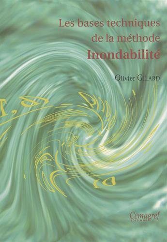 Download Les bases techniques de la méthode inondabilité