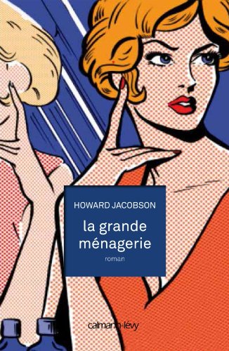 couverture de : La grande m&eacute;nagerie