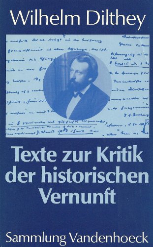 Texte zur Kritik der historischen Vernunft