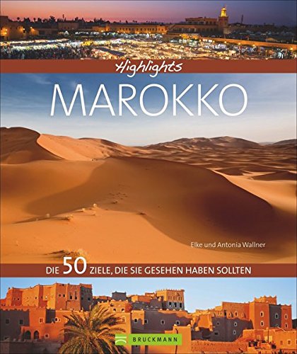 Download Highlights Marokko: Die 50 Ziele, die Sie gesehen haben sollten Download Highlights Marokko: Die 50 Ziele, die Sie gesehen haben sollten