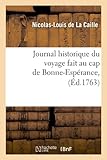 Image de Journal historique du voyage fait au cap de Bonne-Espérance , (Éd.1763)
