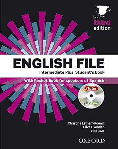 English File 3rd Edition Intermediate Plus Student's Book Workbook without Key Pack (English File Third Edition)