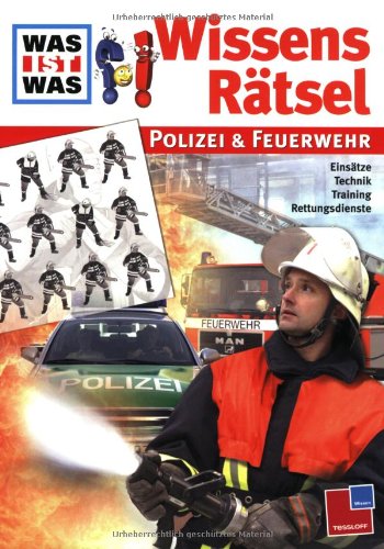 Polizei und Feuerwehr