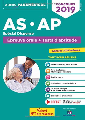 Download Concours AS (Aide-soignant) et AP (Auxiliaire de puériculture)- Spécial dispense - Épreuve orale et tests d'aptitude avec 10 tutos tests offerts - Admis 2019 Download Concours AS (Aide-soignant) et AP (Auxiliaire de puériculture)- Spécial dispense - Épreuve orale et tests d'aptitude avec 10 tutos tests offerts - Admis 2019