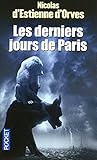 Les derniers jours de Paris