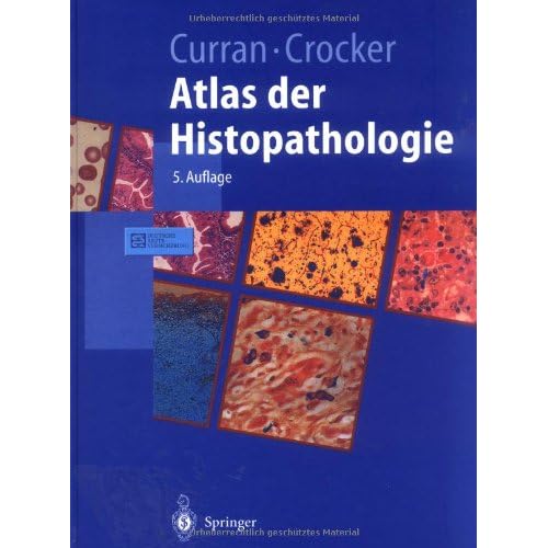 [PDF] Atlas der Histopathologie (Springer-Lehrbuch) KOSTENLOS DOWNLOAD