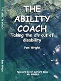 Image de The Ability Coach: Taking the Dis Out of Disability