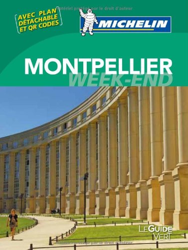 Book's Cover ofGuide Vert WeekEnd Montpellier Michelin