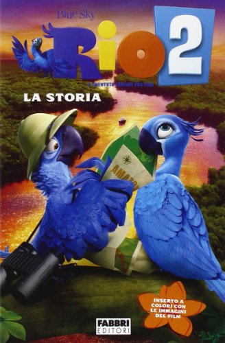 Free Rio 2 La Storia Pdf Download Anwergiris