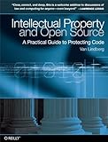 Image de Intellectual Property and Open Source: A Practical Guide to Protecting Code