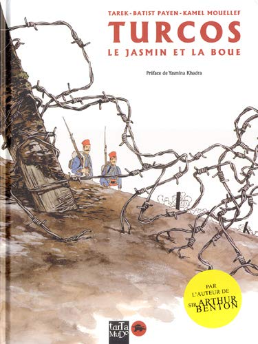 Turcos, le jasmin et la boue by Tarek