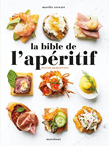 Télécharger La bible de l'apéritif Livre PDF Gratuit