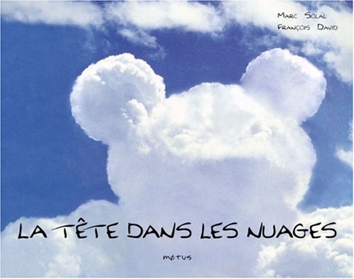 couverture de : T&Ecirc;TE DANS LES NUAGES (LE)