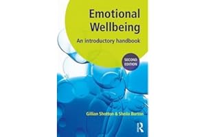 Emotional Wellbeing: An Introductory Handbook for Schools