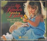 Alle Kinder brauchen Liebe - Lieder f�r eine bessere Welt (5 CD Box Set) - Freddy Quinn, Heino, Rex Gildo, Karel Gott, Howard Carpendale, Roland Kaiser, Katja Ebstein, Hanne Haller, Roger Whittaker, Heintje, Conny Froboess, Michael Schanze, Patrick Lindner, Nicole, Andrea J�rgens, Roy Black, Andy Borg, Peter Alexander, Stefanie Hertel Mirelle Mathieu