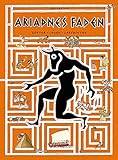 Ariadnes Faden: Götter Sagen Labyrinthe by 