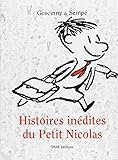 Histoires inédites du Petit Nicolas, Tome 1 :