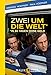 Produktbild Zwei um die Welt – in 80 Tagen ohne Geld
