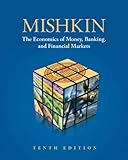 Economics of Money, Banking and Financial Markets with NEW MyEconLab with Pearson eText -- Access Ca Economics of Money, Banking and Financial Markets with NEW MyEconLab with Pearson eText -- Access Ca