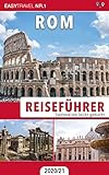 Reiseführer Rom: Städtereisen leicht gemacht 2020/21 - Bonus: Italienisch Wörterbuch für Touristen by 