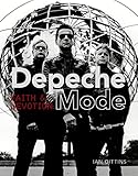 Depeche Mode: Faith and Devotion by