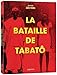 The Battle of Tabato ( A batalha de Tabatô ) [ Origen Franc s, Ningun Idioma Espanol ]