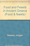 Image de Food And Feasts In Ancient Greece