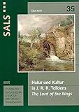 Image de Natur und Kultur in J. R. R. Tolkiens 'The Lord of the Rings' (SALS / Studien zur anglisti